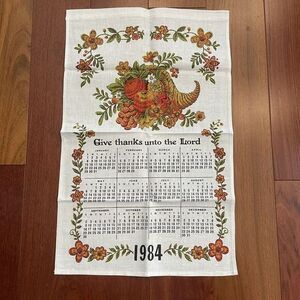 Linen Cotton Kitchen Dish 1984 Calendar Towel‎ Give Thanks Unto The Lord Prayer